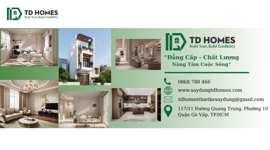 Dịch vụ xây dựng uy tín Quận 9 tại TD HOMES 