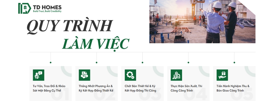 Quy trình làm việc tại TD HOMES